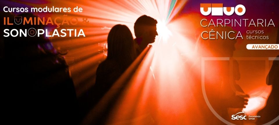 Qualificação técnica em teatro: Sesc abre inscrições para Iluminação e Sonoplastia Avançado