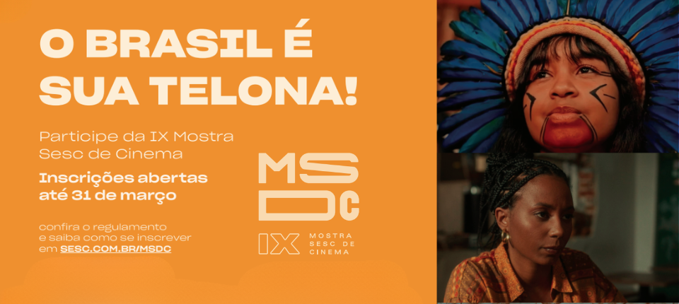 9ª Mostra Sesc de Cinema está com inscrições abertas até 31/03