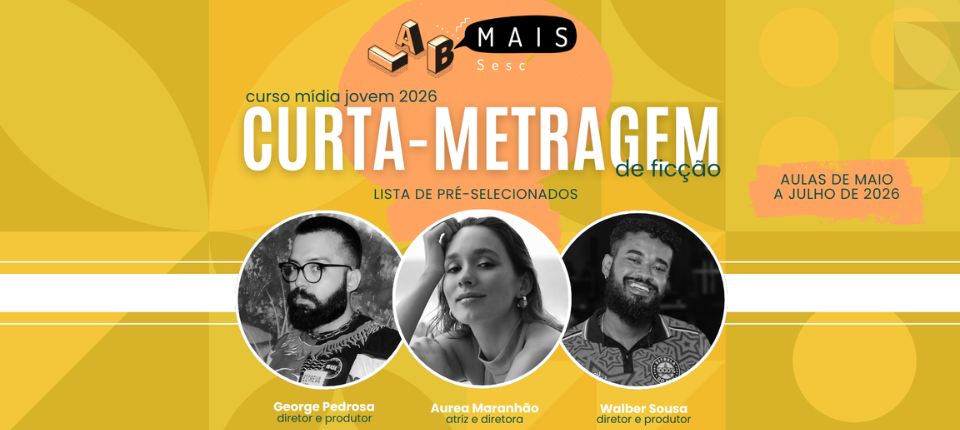 Confira a lista de pré-selecionados do Lab Mais 2026