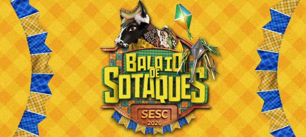 Confira a programação oficial do Balaio de Sotaques 2026